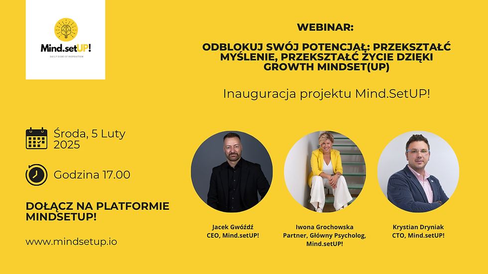Odkryj swój potencjał z Growth Mindset – inauguracja projektu Mind.SetUP!