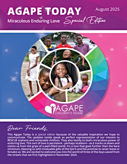 Agape Today newsletter August 2025