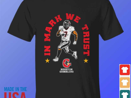 Wavetclothingllc - Houston gamblers in mark thompson we trust shirt