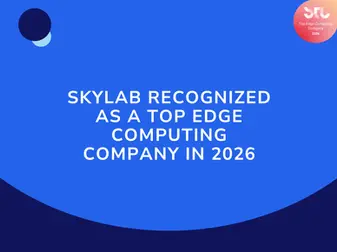 SkyLab Recognized as a Top Edge Computing Company in 2026 by STL Partners.