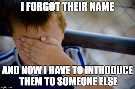 How to survive forgetting someone's name