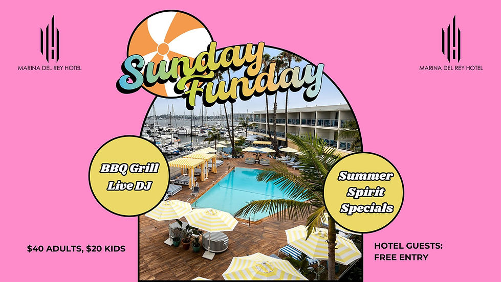 Sunday Funday Pool Party at Marina del Rey Hotel