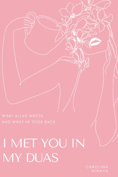 I MET YOU IN MY DUAS ( PAPERBACK )