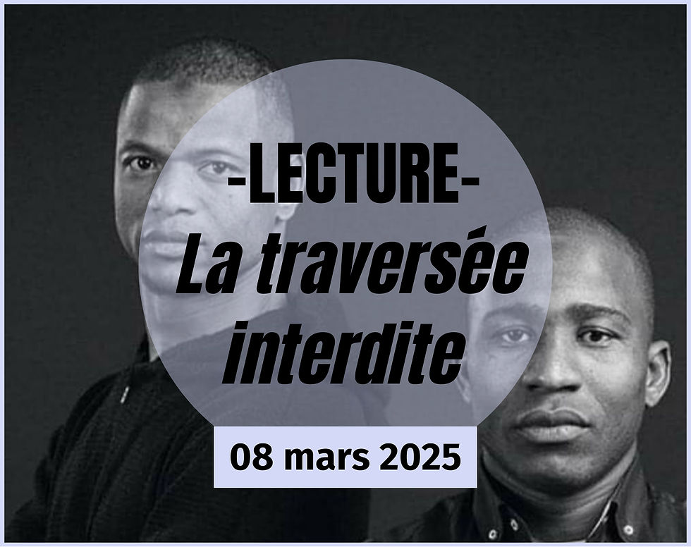 Lecture - "La traversée interdite"