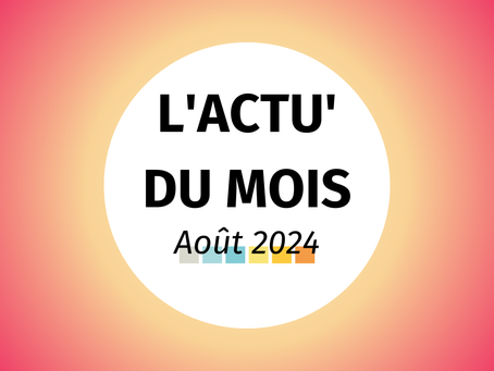 Les activités du mois d'août 2024 à l'ACERMA