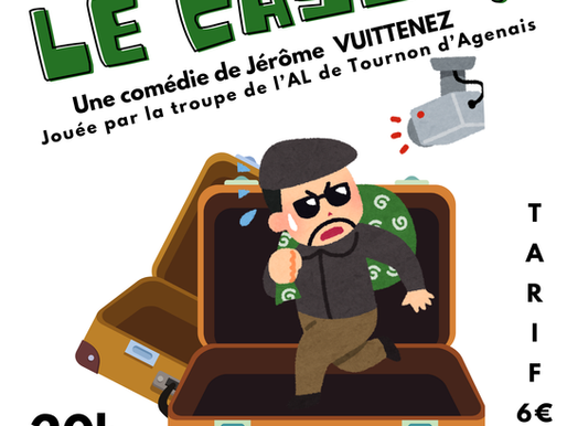 Affiche de la pièce LE CASSE