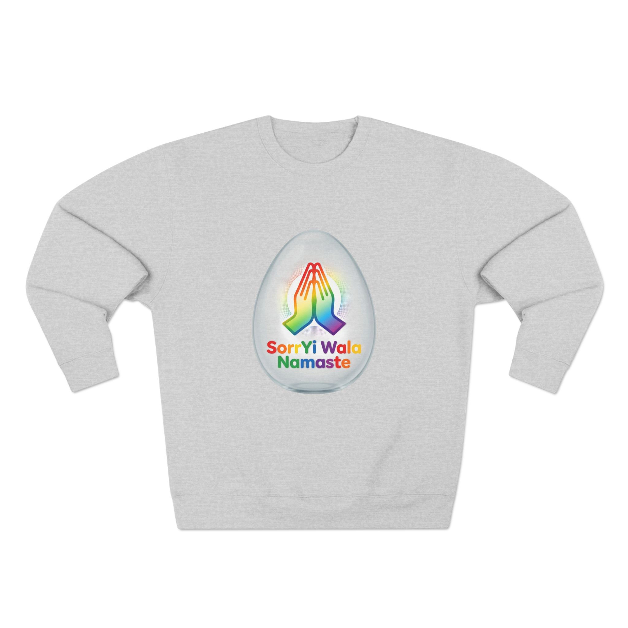 Sorryi Wala Namaste Hands Sweatshirt — 'Sorry I Woke' Colorful Yoga Crewneck