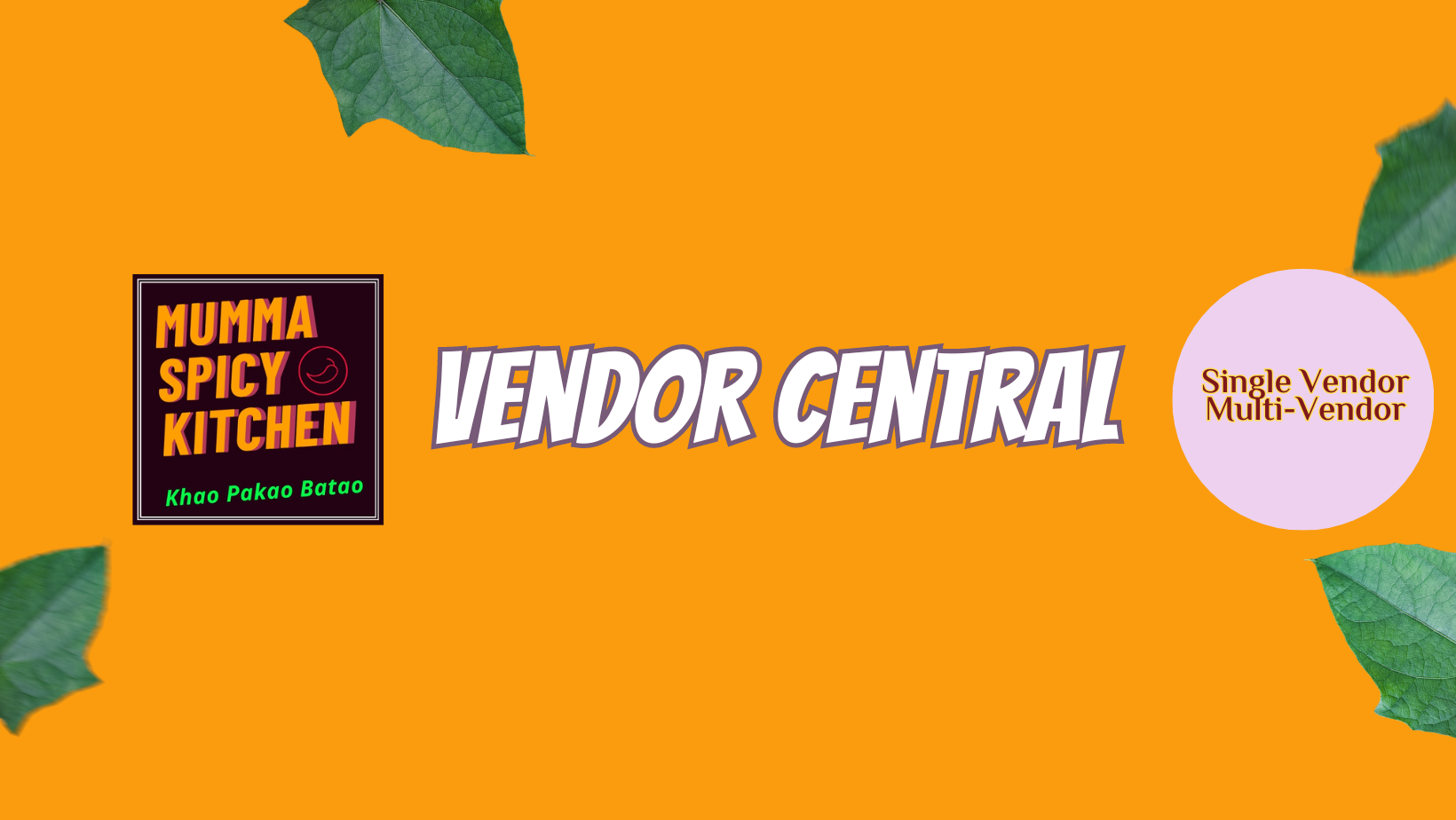 Vendor Central Mumma Spicy Kitchen