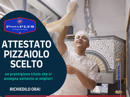 ATTESTATO PIZZAIOLO SCELTO