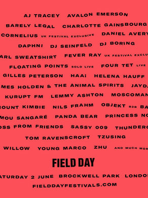 Field Day Festival... ZHU, Fever Ray, AJ Tracey and More