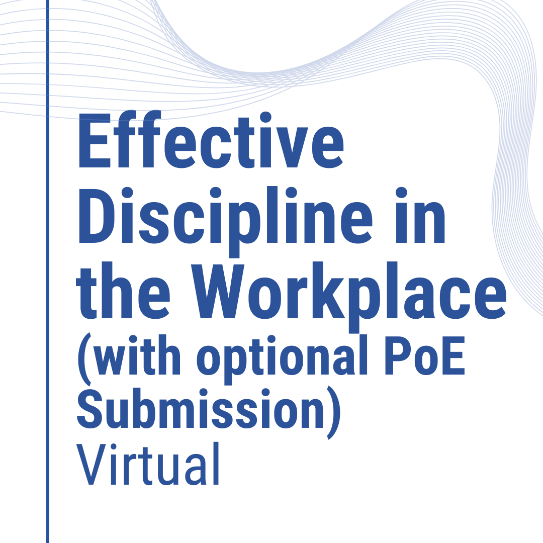 Effective Discipline in the Workplace (with optional PoE Submission ...