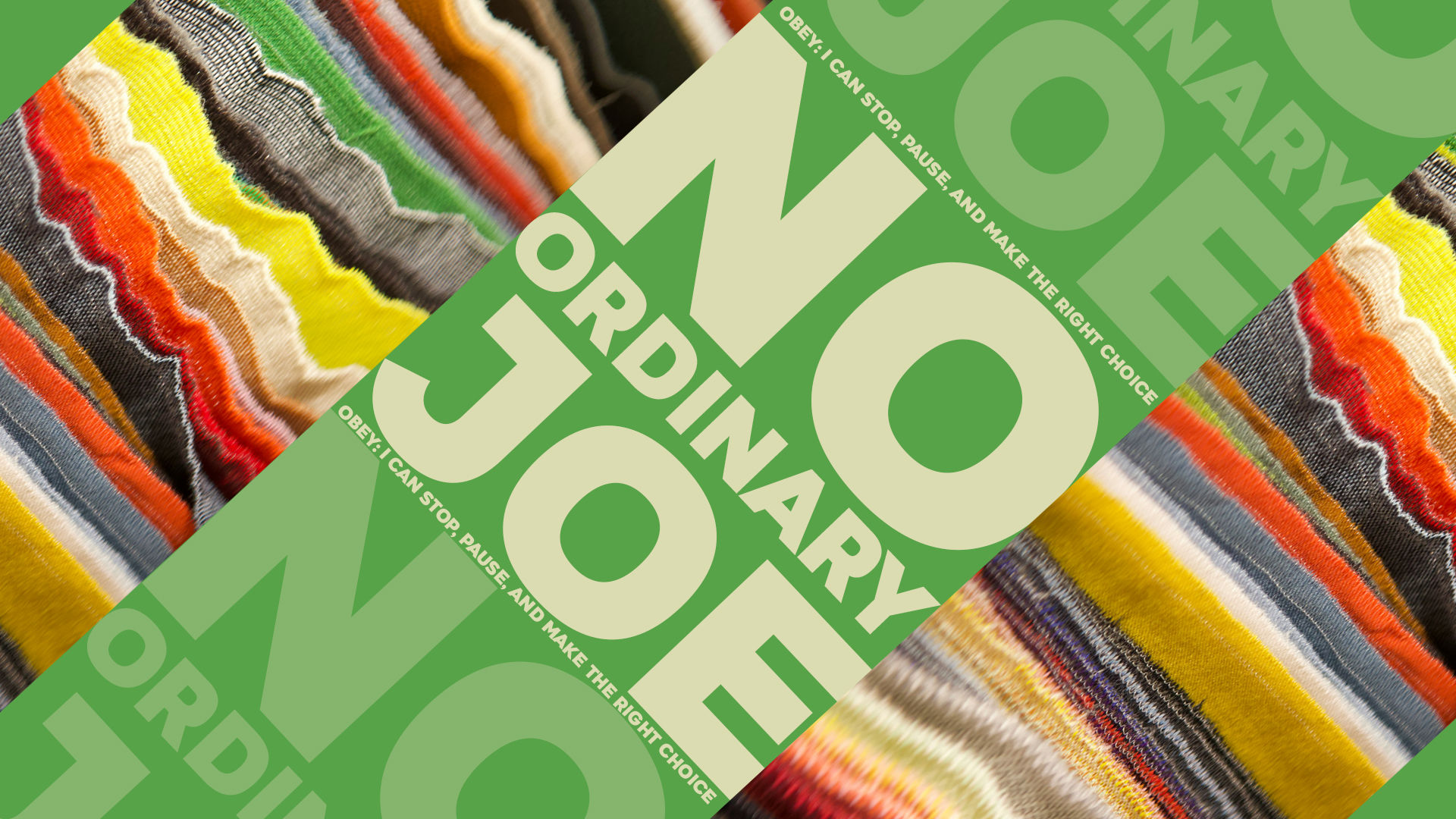 OBEY Series - "No Ordinary Joe" (O.T. Patriarchs)