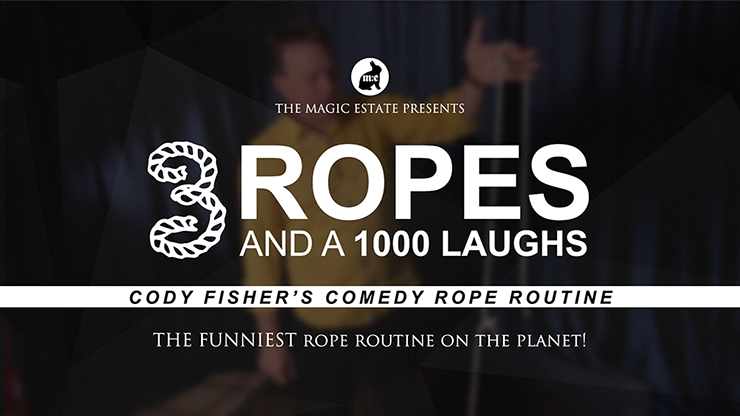 *3 Ropes & 1000 Laughs by Cody Fisher