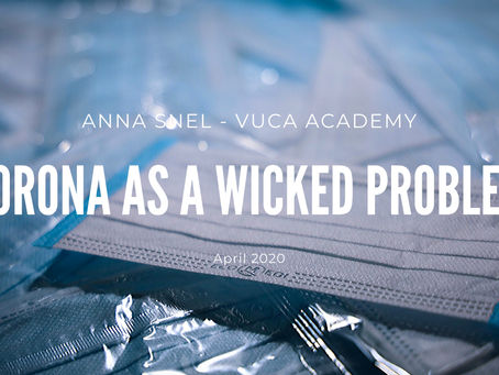 Corona as a Wicked Problem