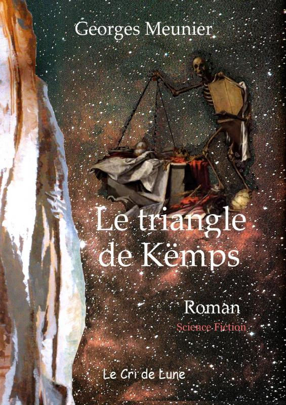 Le Triangle de Këmps - Georges Meunier