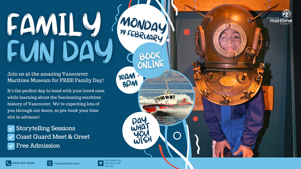 Family Day near Vancouver, kids, maritime museum
