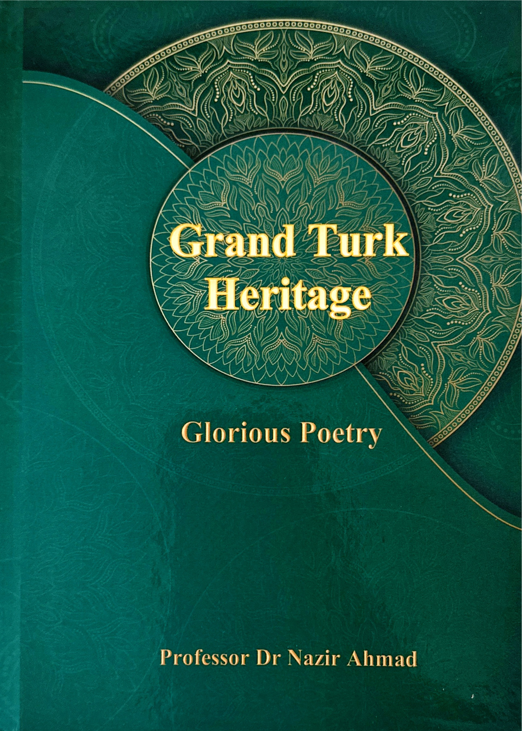 Grand Turk Heritage: Glorious Poetry