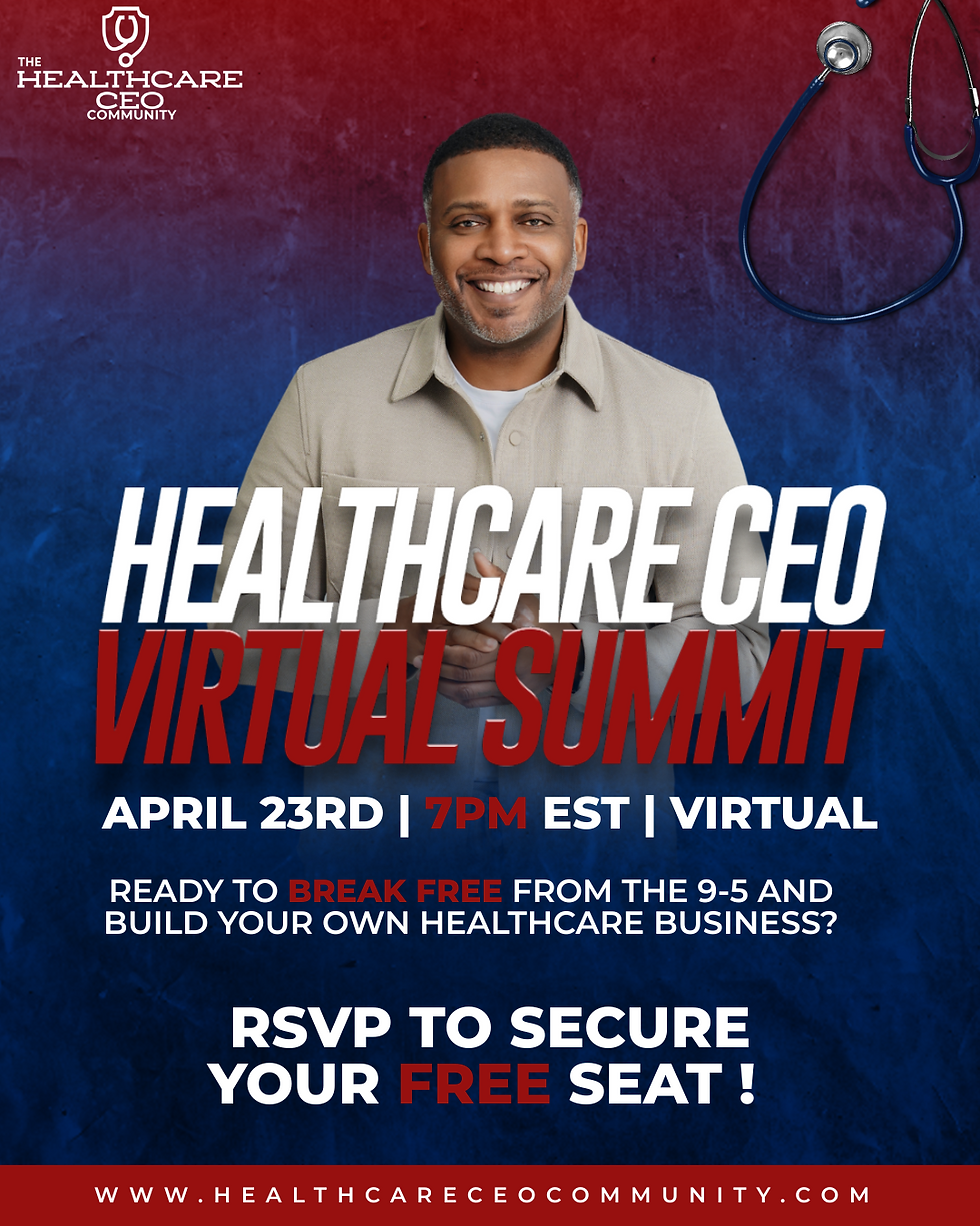 HEALTHCARE CEO VIRTUAL SUMMIT 