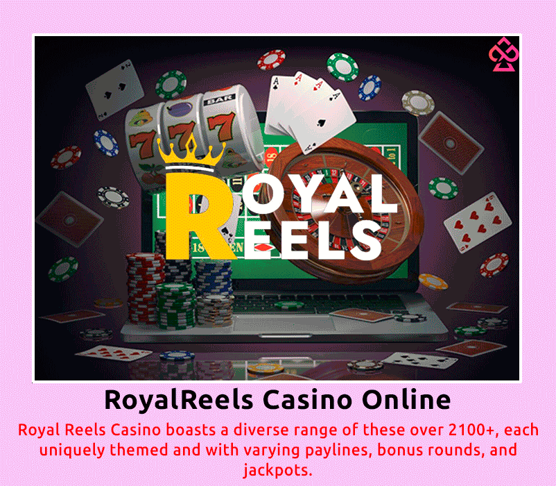 Royal reels