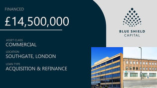 Blue Shield Capital Closes £14.5 Million Loan for Southgate office assets