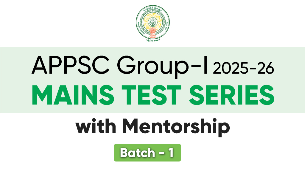 APPSC Group-1 Mains Test Series with Mentorship 2025-26