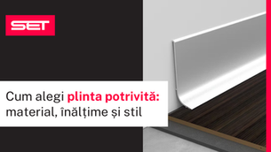 Ghidul SET pentru finisaje impecabile