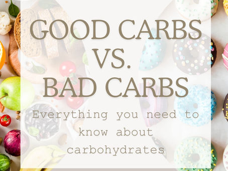 Good Carbs - Bad Carbs