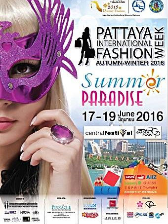 Pattaya International Fashion week du 17 au 19 juin 2016