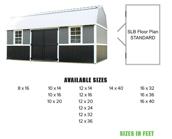 Side Lofted Barn (SLB)