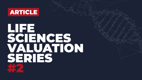 How exactly are life sciences companies valued?