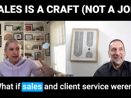 Sales is a Craft (Not a Job)