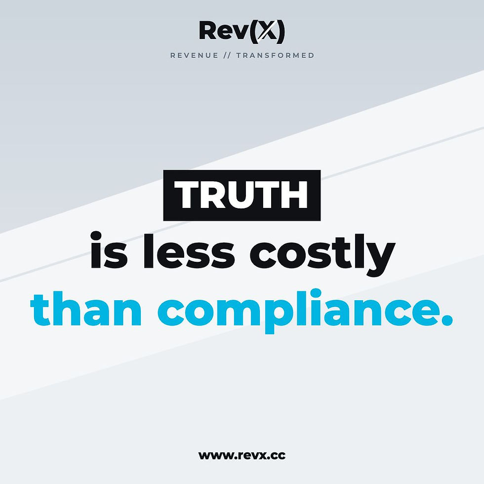 TRUTH is less costly than compliance