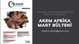 Bülten | AKEM Afrika Bülteni | MART 2024