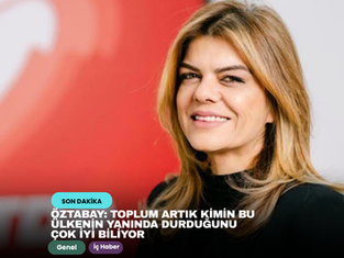 Öztabay: Toplum artık kimin bu ülkenin yanında durduğunu çok iyi biliyor