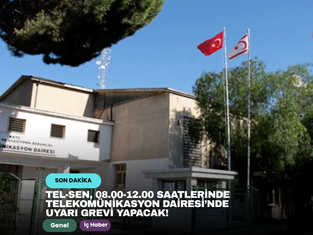 Tel-Sen, 08.00-12.00 saatlerinde Telekomünikasyon Dairesi’nde uyarı grevi yapacak!