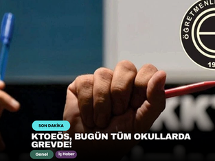 KTOEÖS, bugün tüm okullarda grevde!