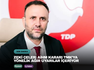 Zeki Çeler: AİHM Kararı TMK’ya Yönelik Ağır Uyarılar İçeriyor