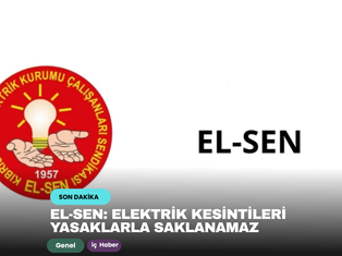 EL-SEN: Elektrik Kesintileri Yasaklarla Saklanamaz