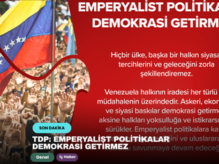 TDP: Emperyalist politikalar demokrasi getirmez