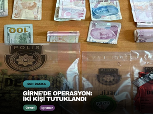 Girne’de operasyon: İki kişi tutuklandı