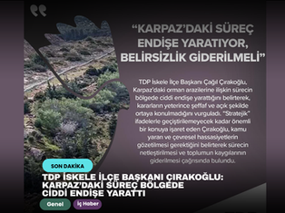 TDP İskele İlçe Başkanı Çırakoğlu: Karpaz’daki süreç bölgede ciddi endişe yarattı