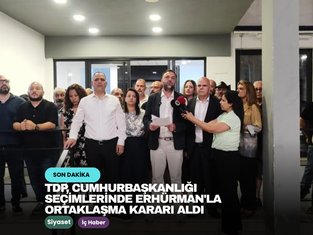 TDP, Cumhurbaşkanlığı Seçimlerinde Erhürman'la Ortaklaşma Kararı Aldı