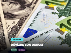 Dövizde son durum
