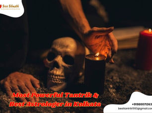 Most Powerful Tantrik & Best Astrologer in Kolkata