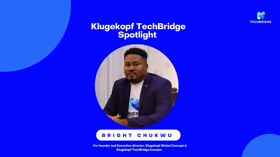 MEET CHUKWU BRIGHT: A KEY DRIVER IN TECHBRIDGE