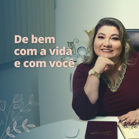 De bem com a vida e com você