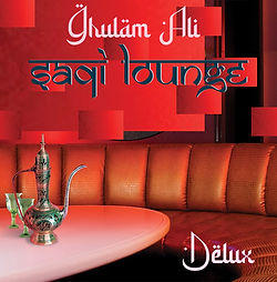 Ghulam Ali - Saqi Lounge Delux - Ghazals on poems by Akbar Allahabadi.Bulle Shah.Mirza Ghalib.Mohsin Naqvi.Amir Khusro