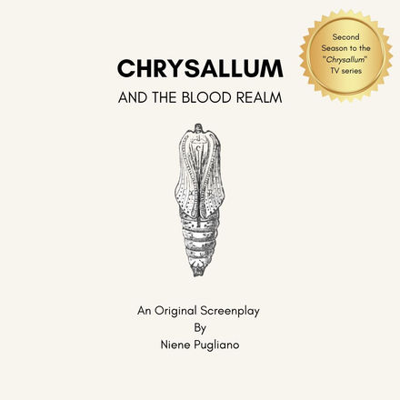 Script cover for the Original Screenplay "Chrysallum & the Blood Realm"