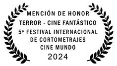 MENCIÓN DE HONOR para AMANDA mejor cortometraje en CINE MUNDO, Argentina
