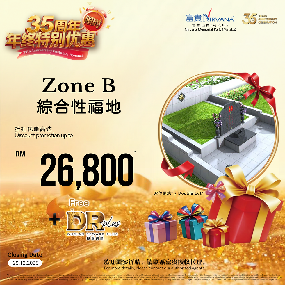 Nirvana Melaka Burial Plot Up To RM26K Rebate